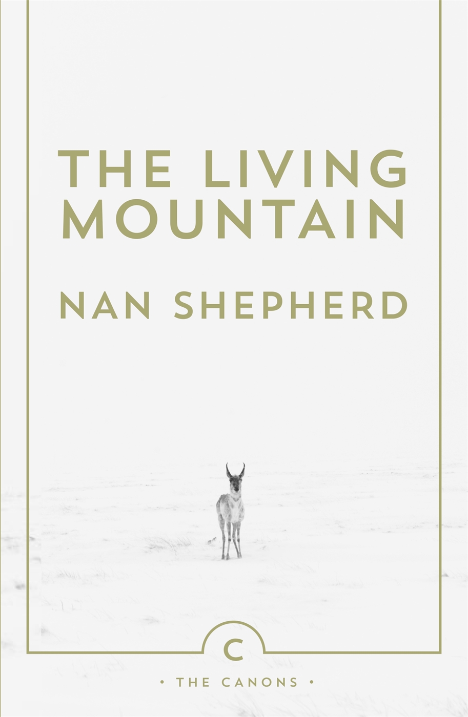 The Living Mountain: A Celebration of the Cairngorm Mountains of Scotland