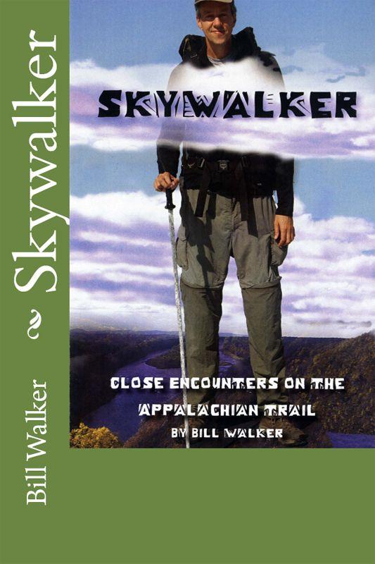 Skywalker: Close Encounters on the Appalachian Trail