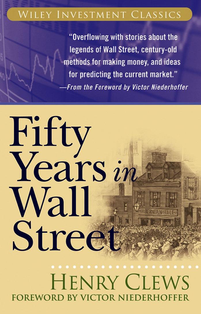Fifty Years in Wall Street