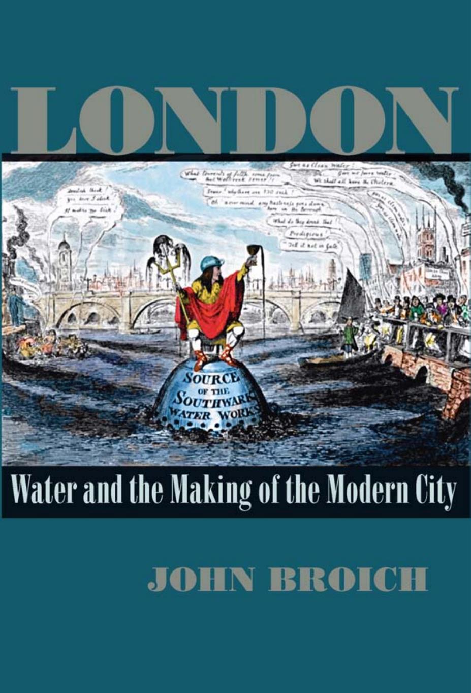 London: Water and the Making of the Modern City