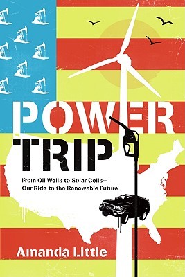 Power Trip: The Story of America's Love Affair With Energy