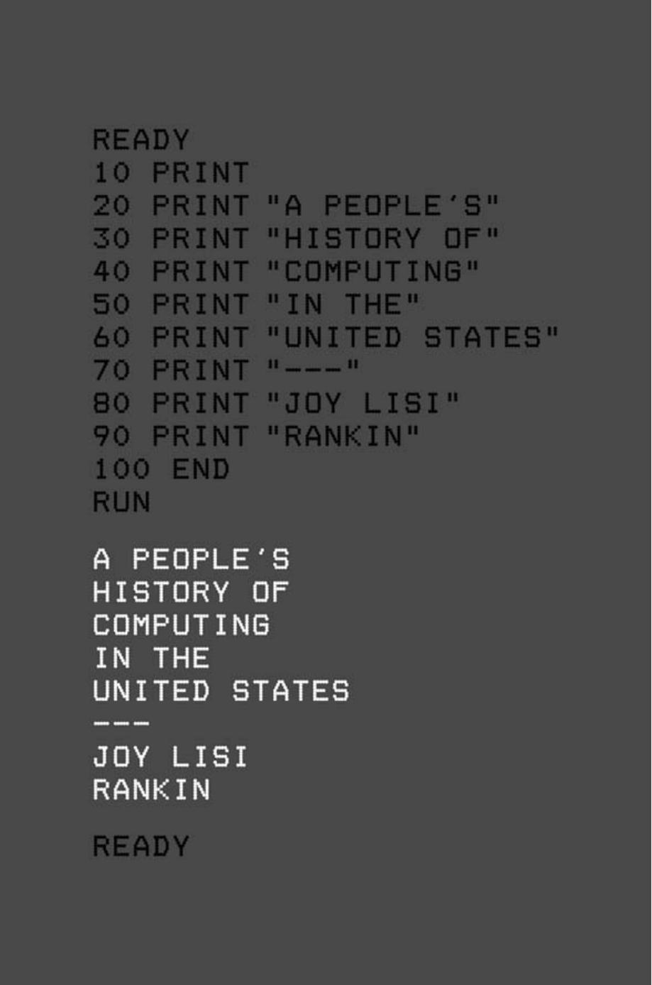 A People’s History of Computing in the United States
