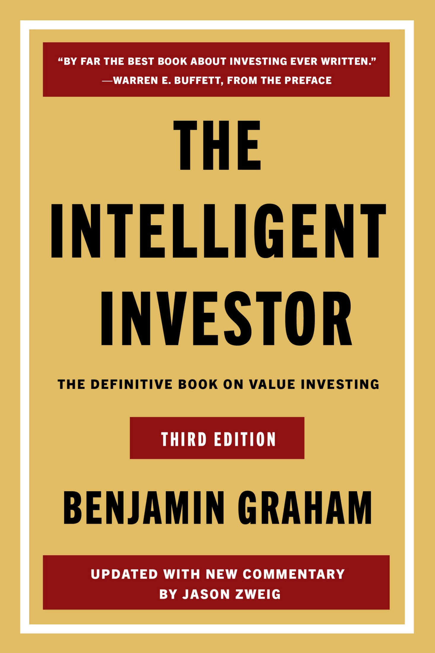 The Intelligent Investor, Third Edition: The Definitive Book on Value Investing