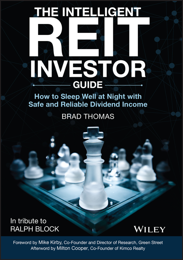 The Intelligent REIT Investor Guide: How to Sleep Well at Night With Safe and Reliable Dividend Income