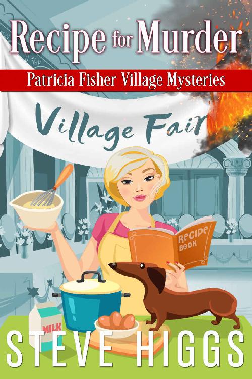 Recipe for Murder: Patricia Fisher Village Mysteries (Patricia Fisher Mystery Adventures Book 3)
