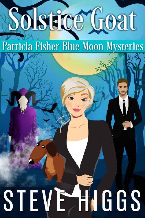 Solstice Goat: Patricia Fisher Blue Moon Mysteries Book 1 (Patricia Fisher Mystery Adventures 2)