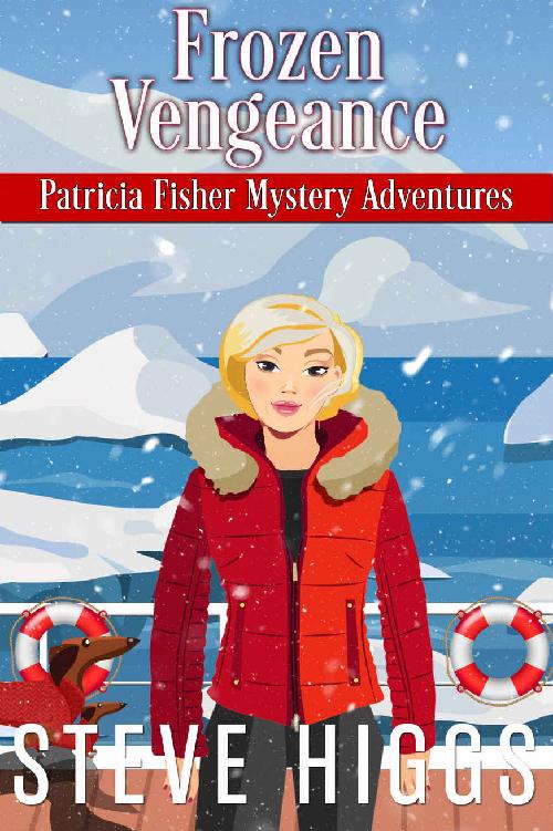 Frozen Vengeance (Patricia Fisher Mystery Adventures Book 6)
