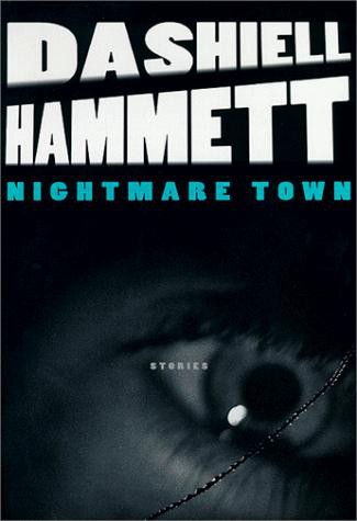 Nightmare Town: Stories