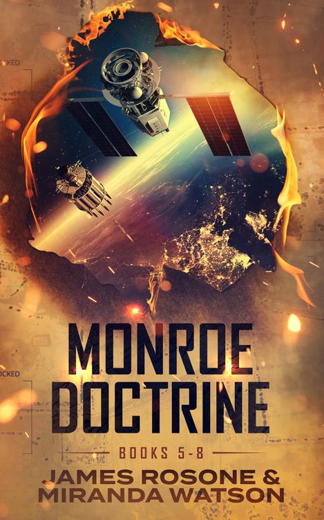 Monroe Doctrine: Books 5 - 8