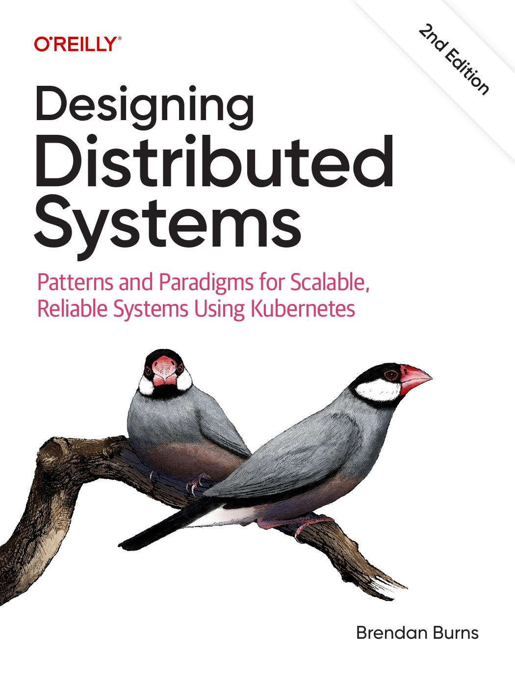 Designing Distributed Systems, Second Edition
