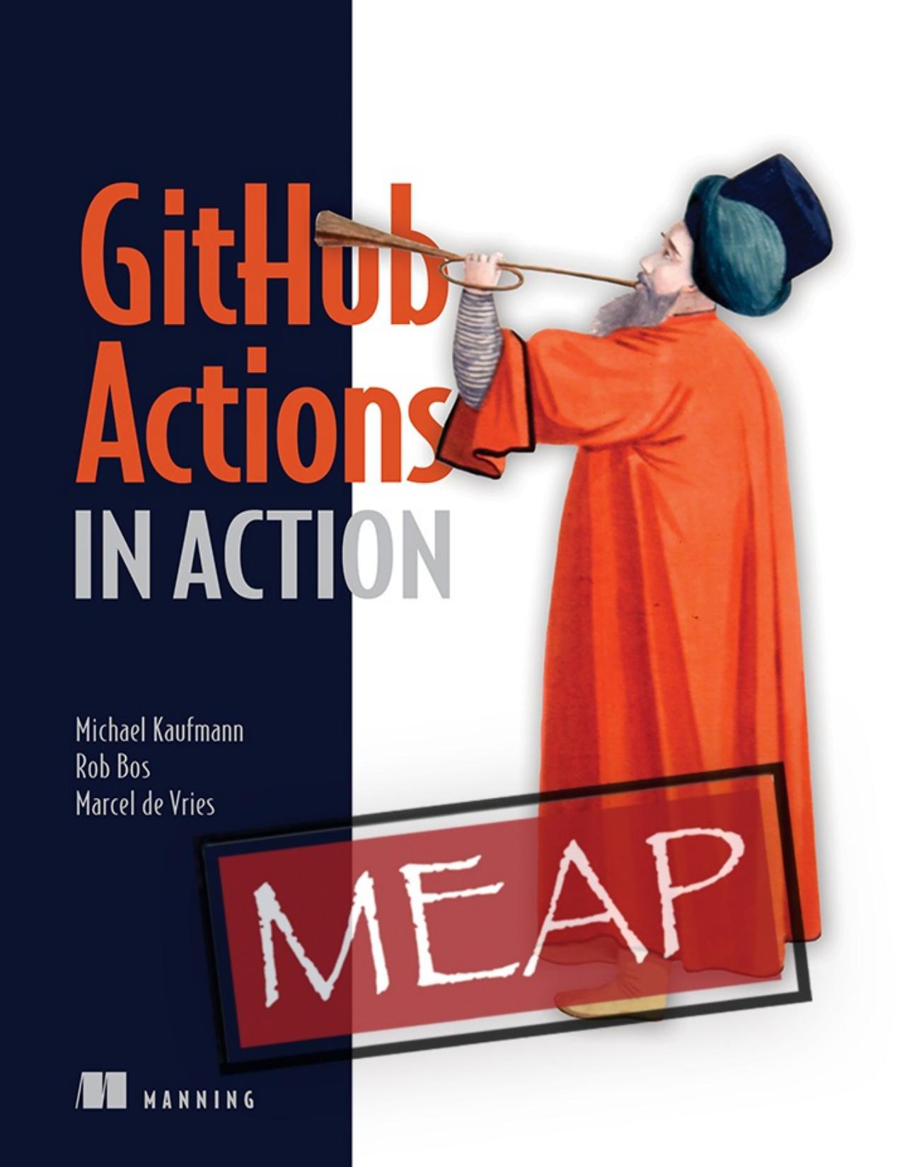 GitHub Actions in Action: Continuous Integration and Delivery for DevOps