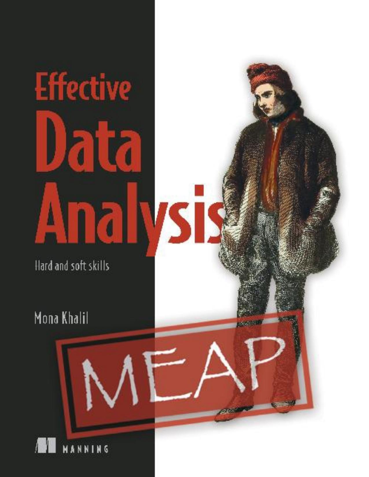 Effective Data Analysis: Hard and Soft Skills