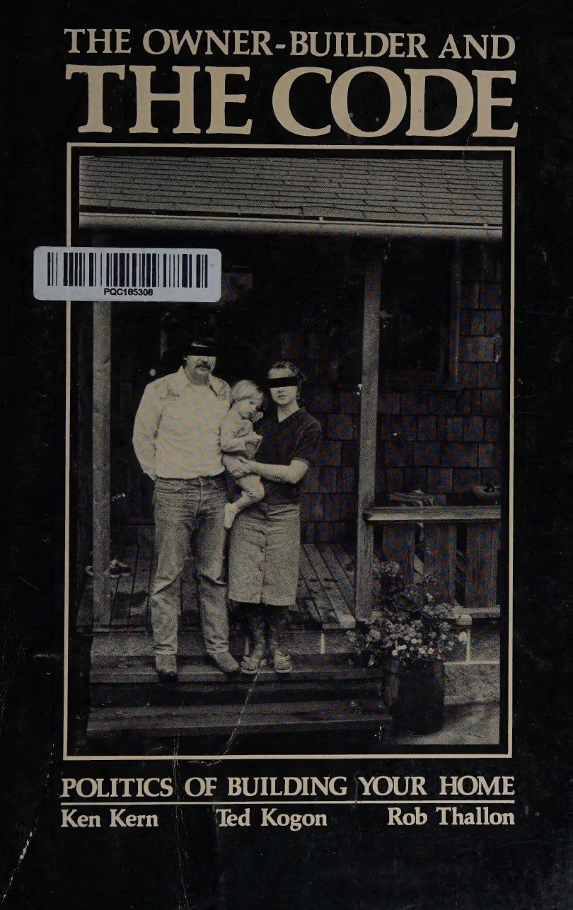 The Owner-Builder and the Code: Politics of Building Your Home