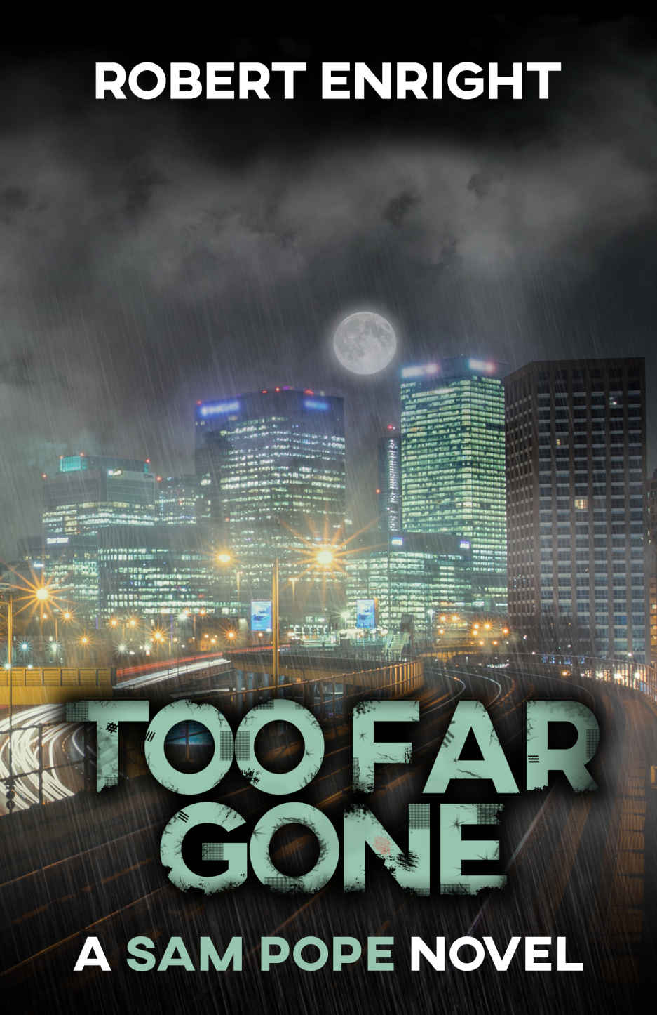 Too Far Gone