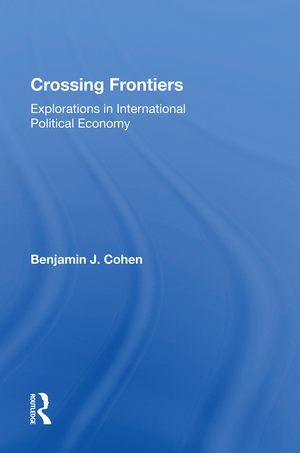 Crossing Frontiers: Explorations in International Political Economy