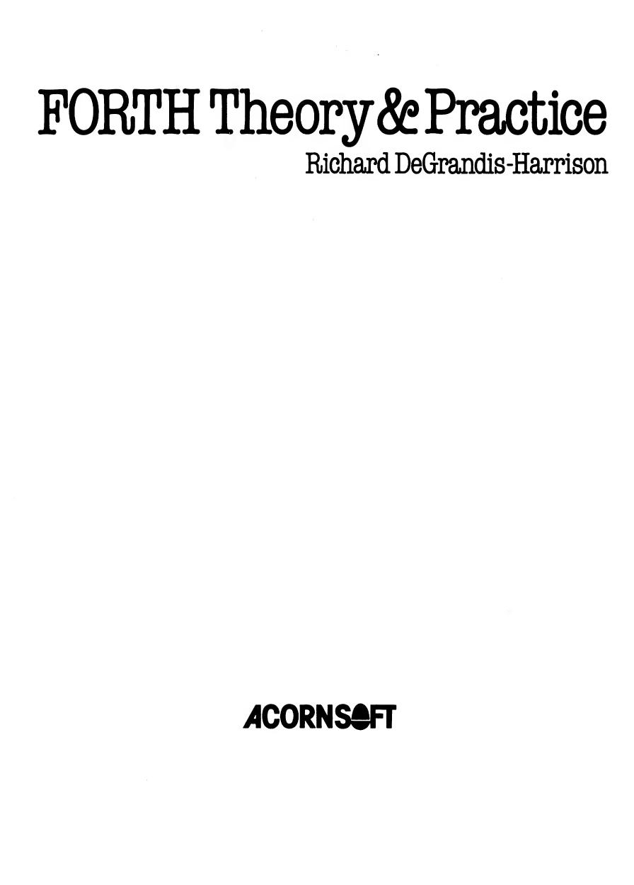 FORTH Theory & Practice