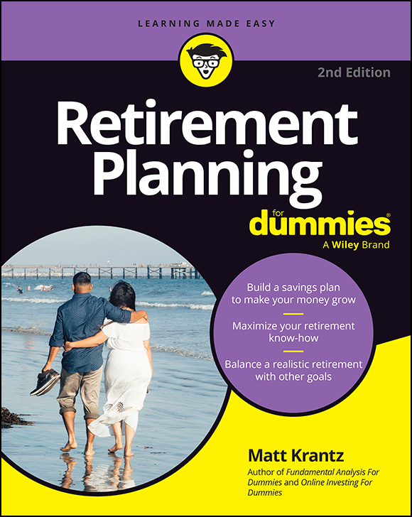 Retirement Planning for Dummies, Second Edition