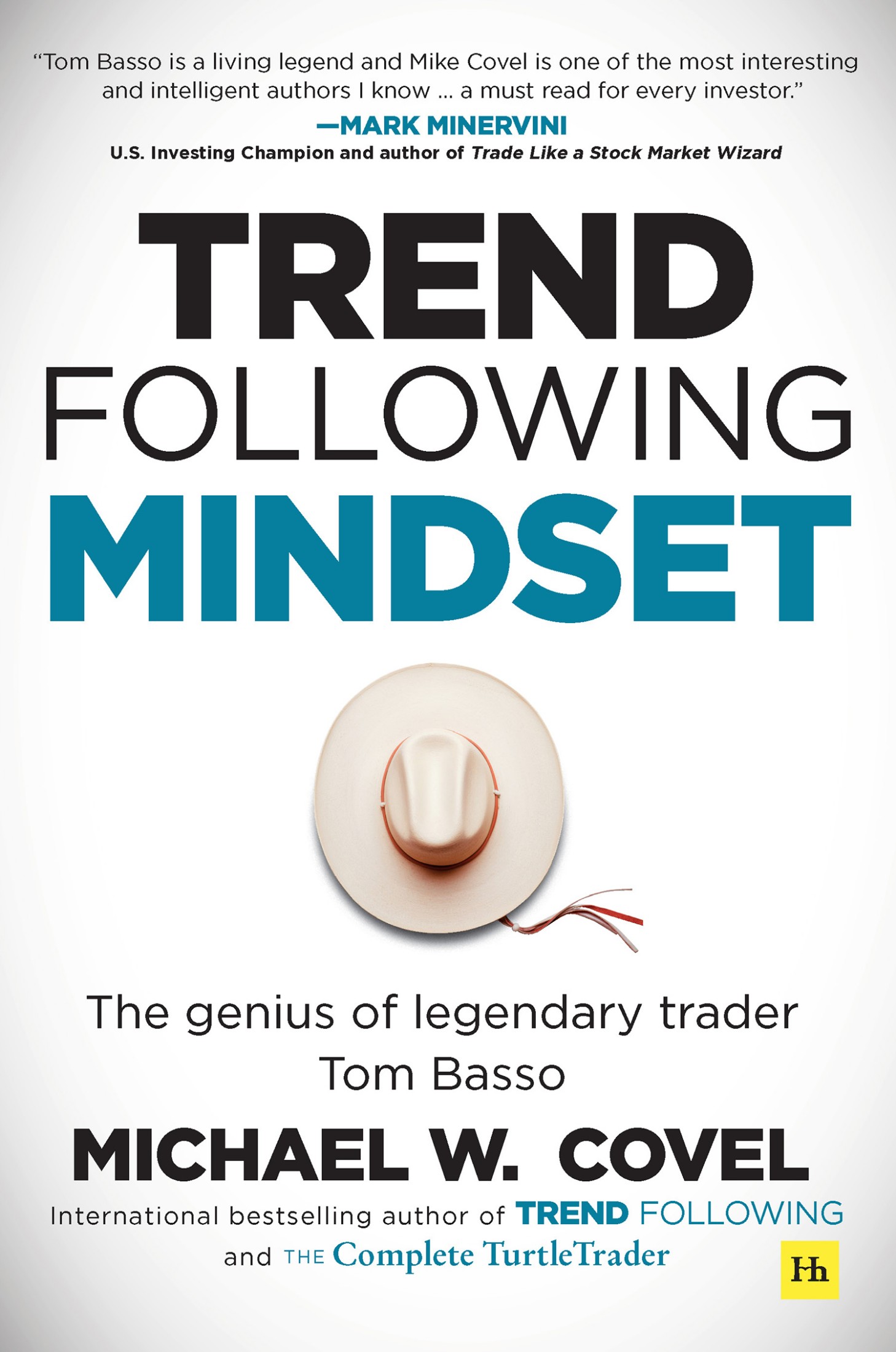 Trend Following Mindset: The Genius of Legendary Trader Tom Basso