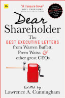 Dear Shareholder: The Best Executive Letters From Warren Buffett, Prem Watsa and Other Great CEOs