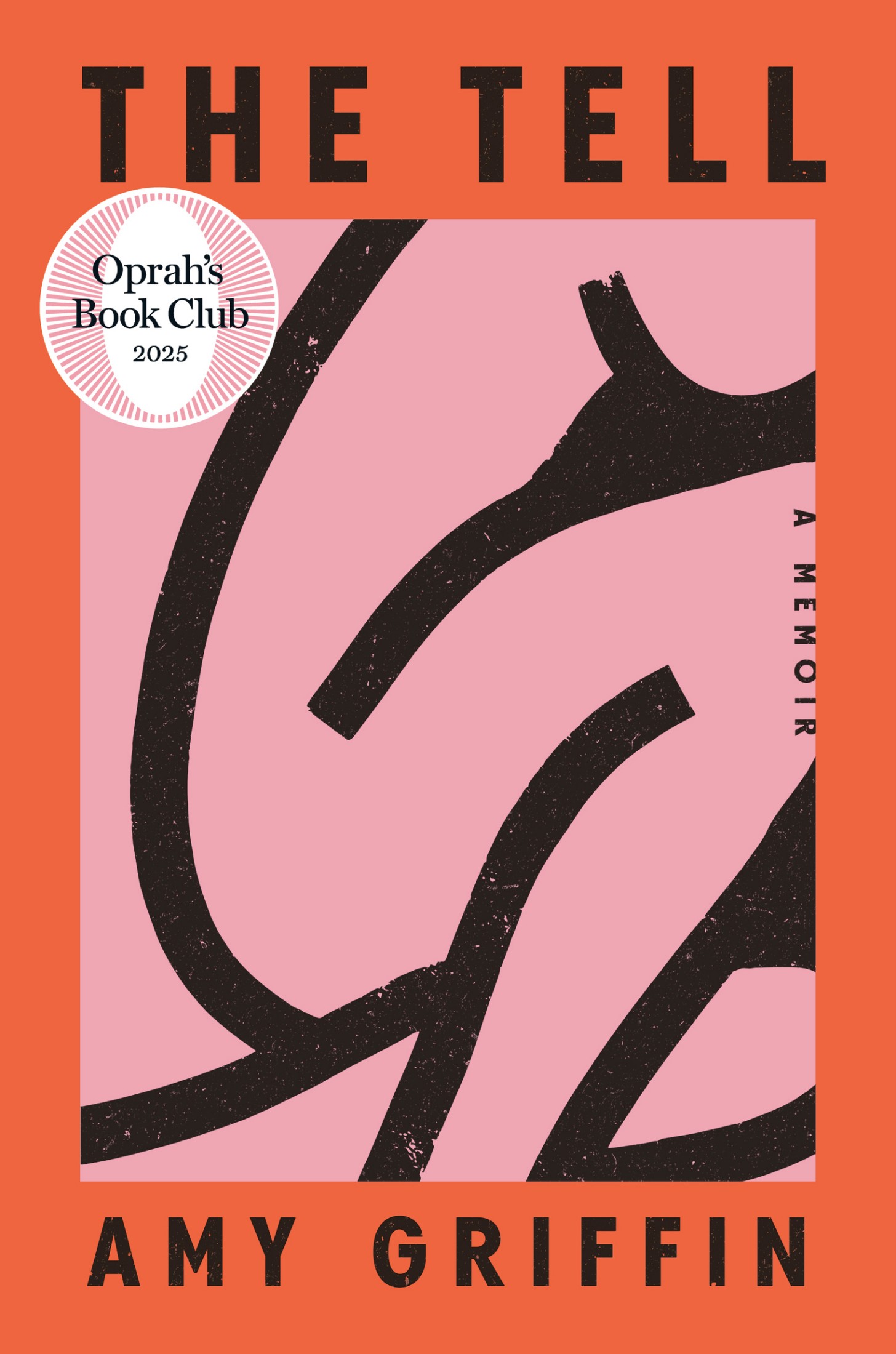 The Tell: Oprah's Book Club: A Memoir