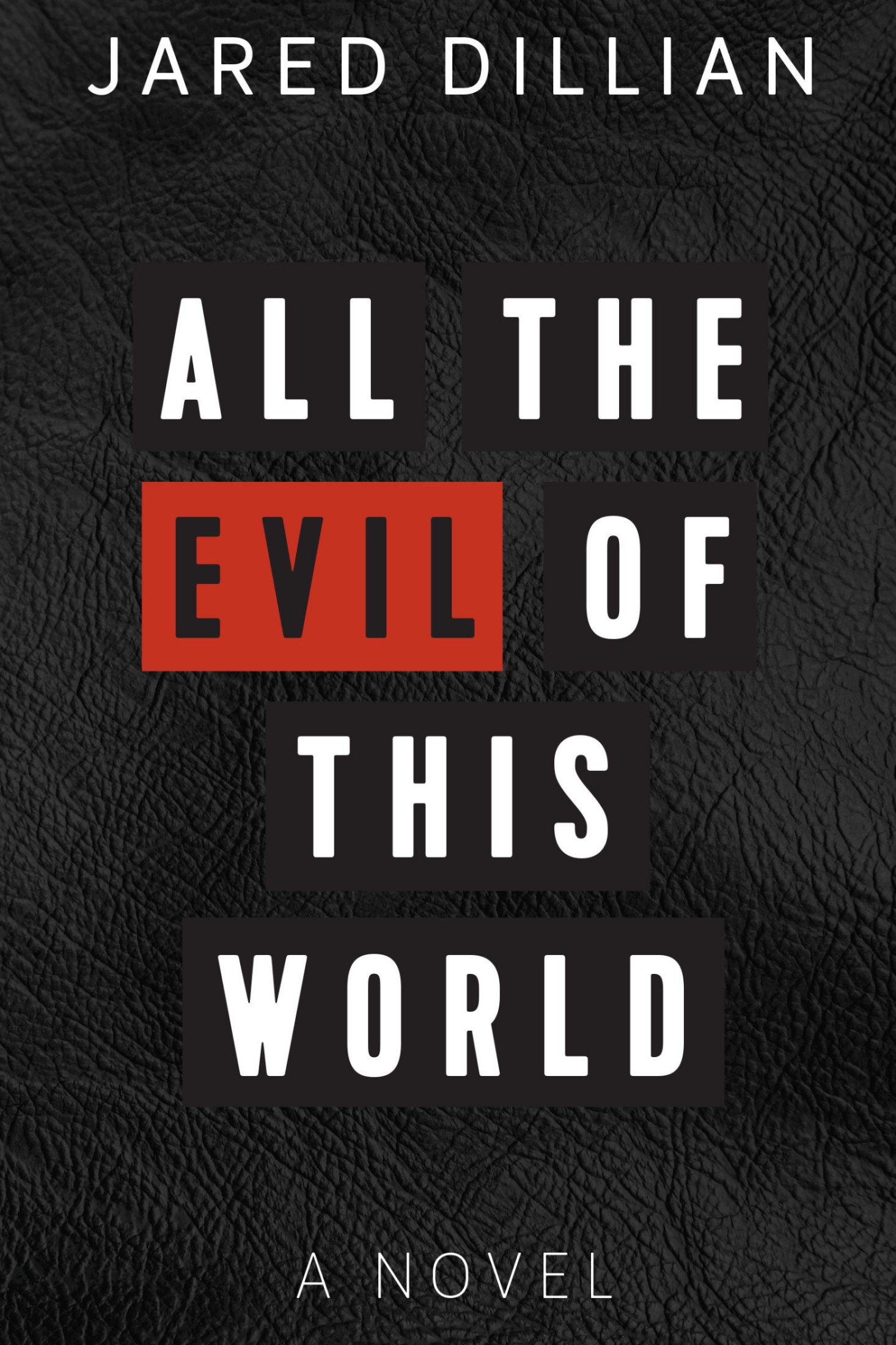 All the Evil of This World