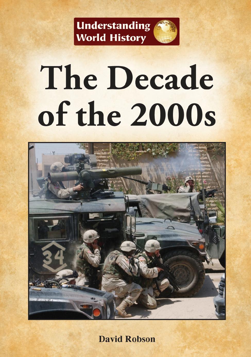 The Decade of the 2000s