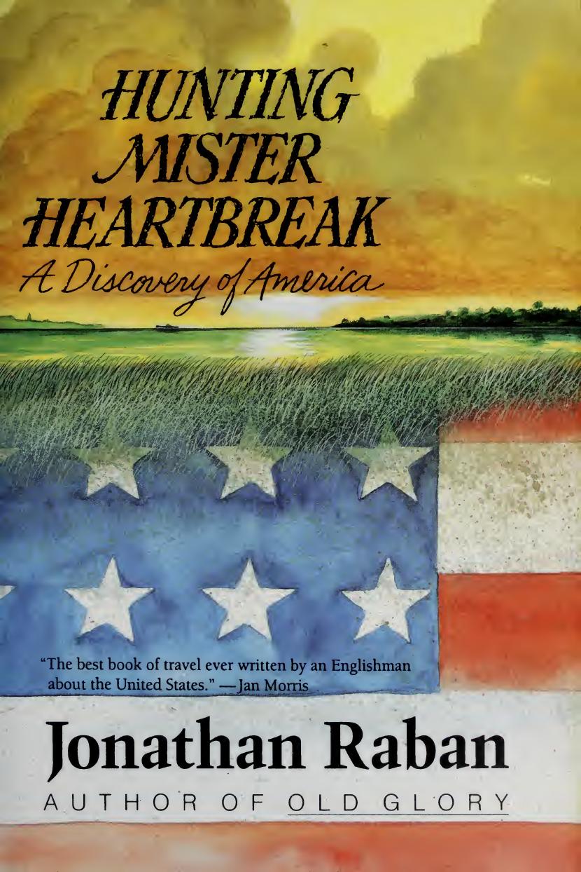 Hunting Mister Heartbreak