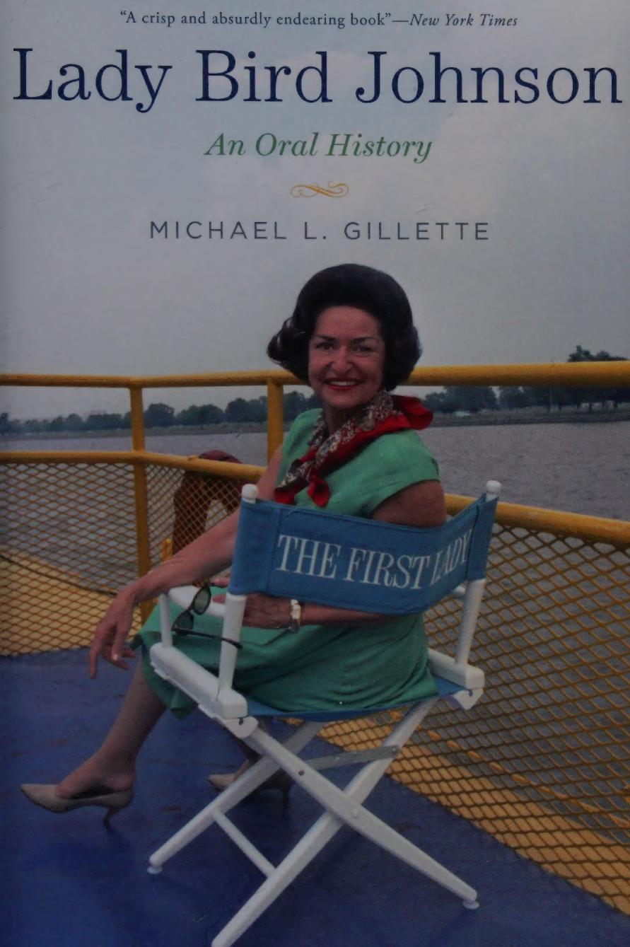 Lady Bird Johnson: An Oral History