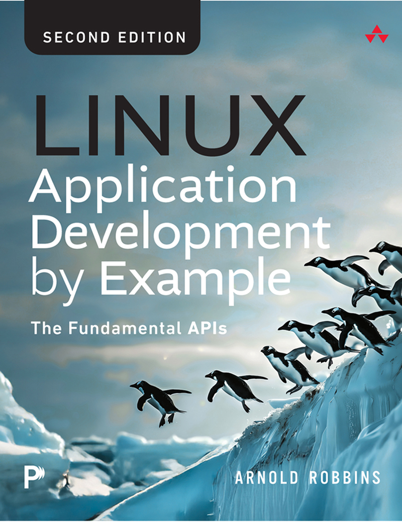 Linux Application Development by Example: The Fundamental APIs