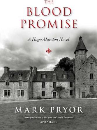 The Blood Promise: A Hugo Marston Novel