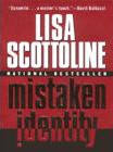 Mistaken identity