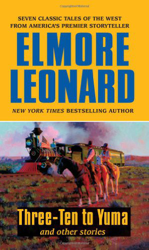 Three-Ten to Yuma and Other Stories