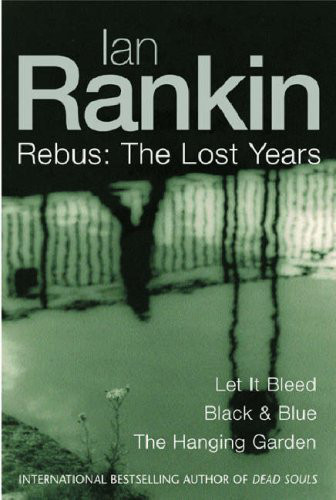 Rebus: The Lost Years