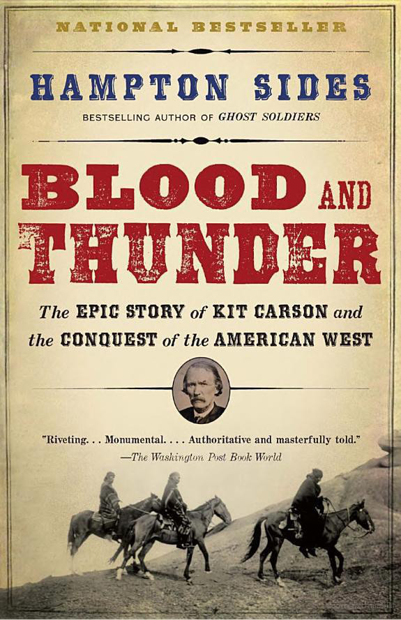 Blood and Thunder: An Epic of the American West