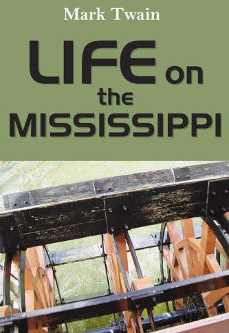 Life on the Mississippi