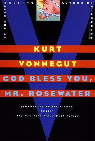 God Bless You, Mr.Rosewater