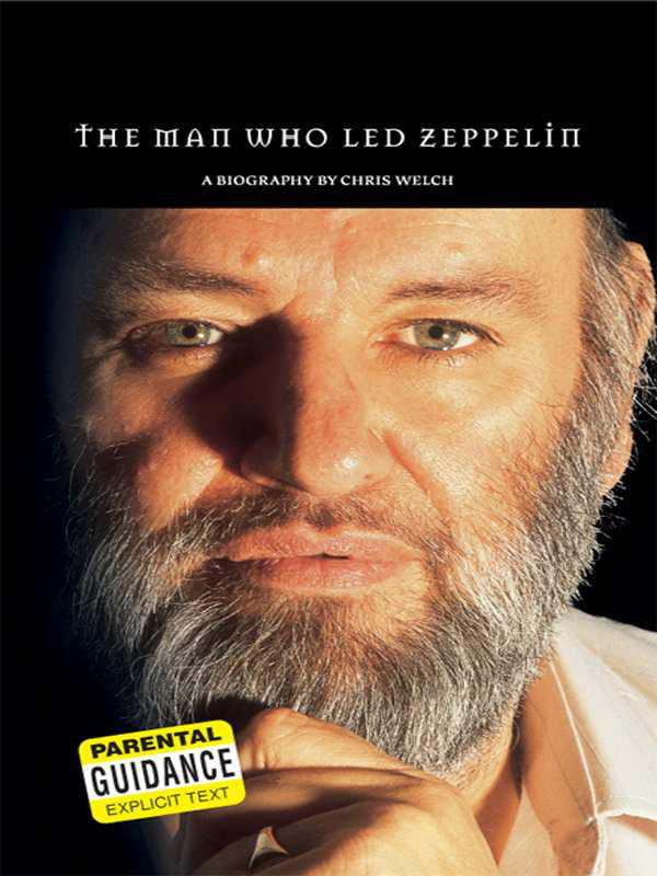 Peter Grant: The Man Who Led Zeppelin