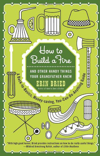 How to Build a Fire