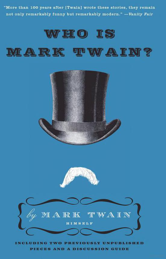Who Is Mark Twain?