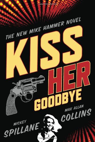 Kiss Her Goodbye