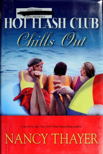 The Hot Flash Club Chills Out