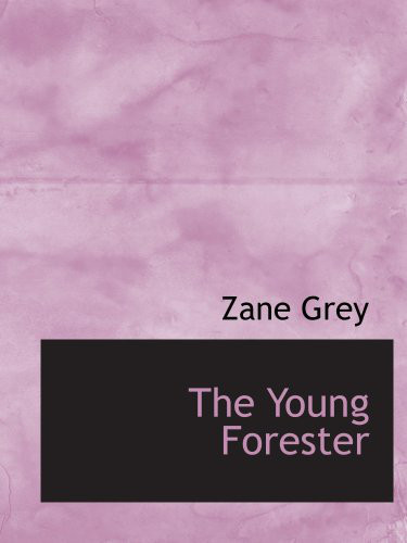 The Young Forester