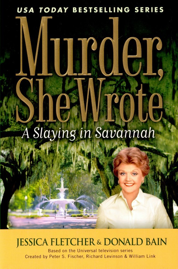 Murder, She Wrote: A Slaying in Savannah