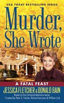 Murder, She Wrote: A Fatal Feast