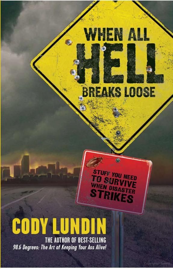 When All Hell Breaks Loose