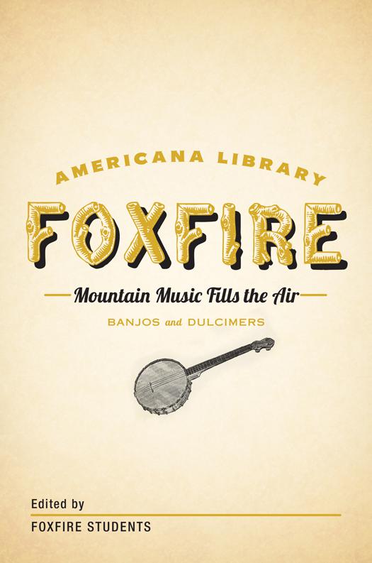 Mountain Music Fills the Air: Banjos and Dulcimers