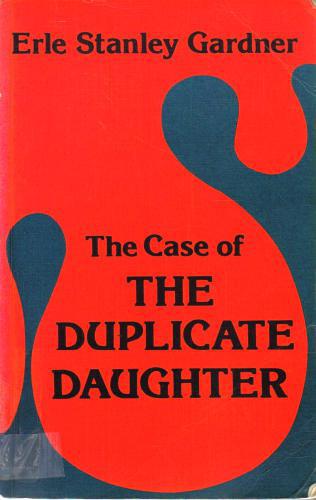 The Case of the Duplicate Daughter