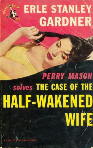 The Case of the Half-Wakened Wife