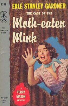 Case of the Moth-Eaten Mink