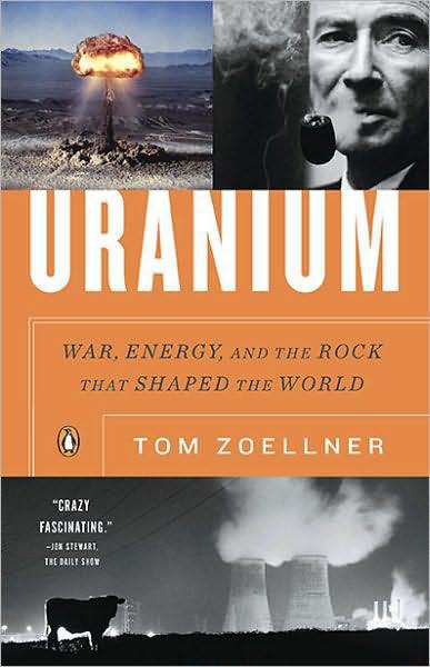 Uranium -  Rock That Shaped the World